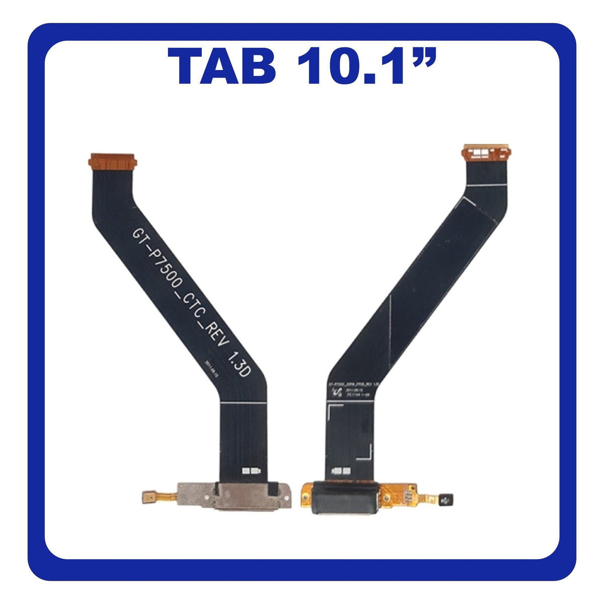Flex Rack de Carga Microfono Samsung Galaxy Tab P7500 10.1 Imagen principal del producto